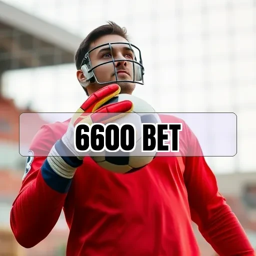 6600 bet: As Melhores Apostas Esportivas do Brasil Esperam por Você